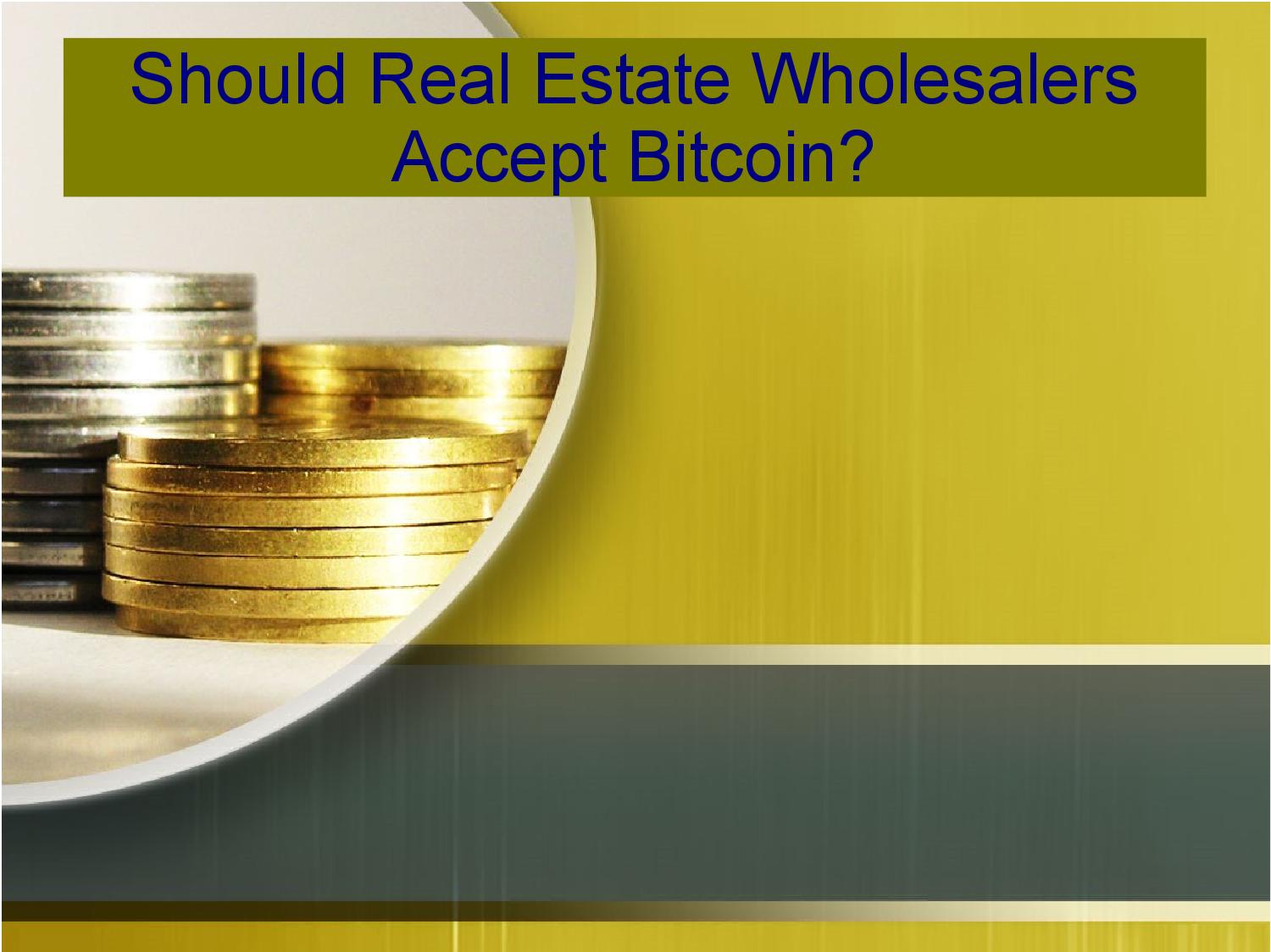 real estate companies that accept bitcoin