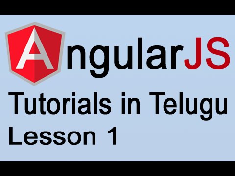 Angular Tutorials in Telugu – AngularJS Lesson 1 | Video