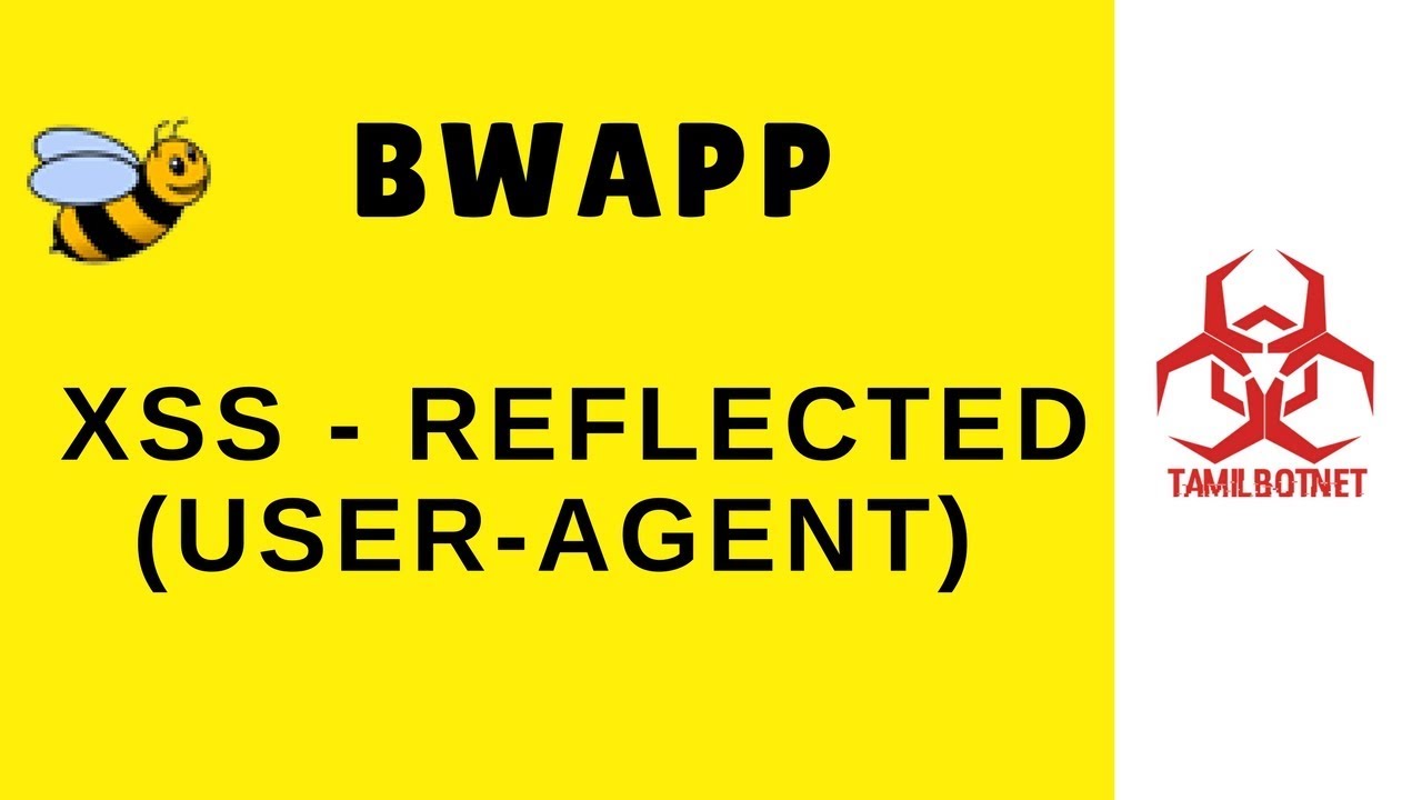 XSS Attack -Reflected(User-Agent)- bwapp Tamil Hacking Tutorials | Video