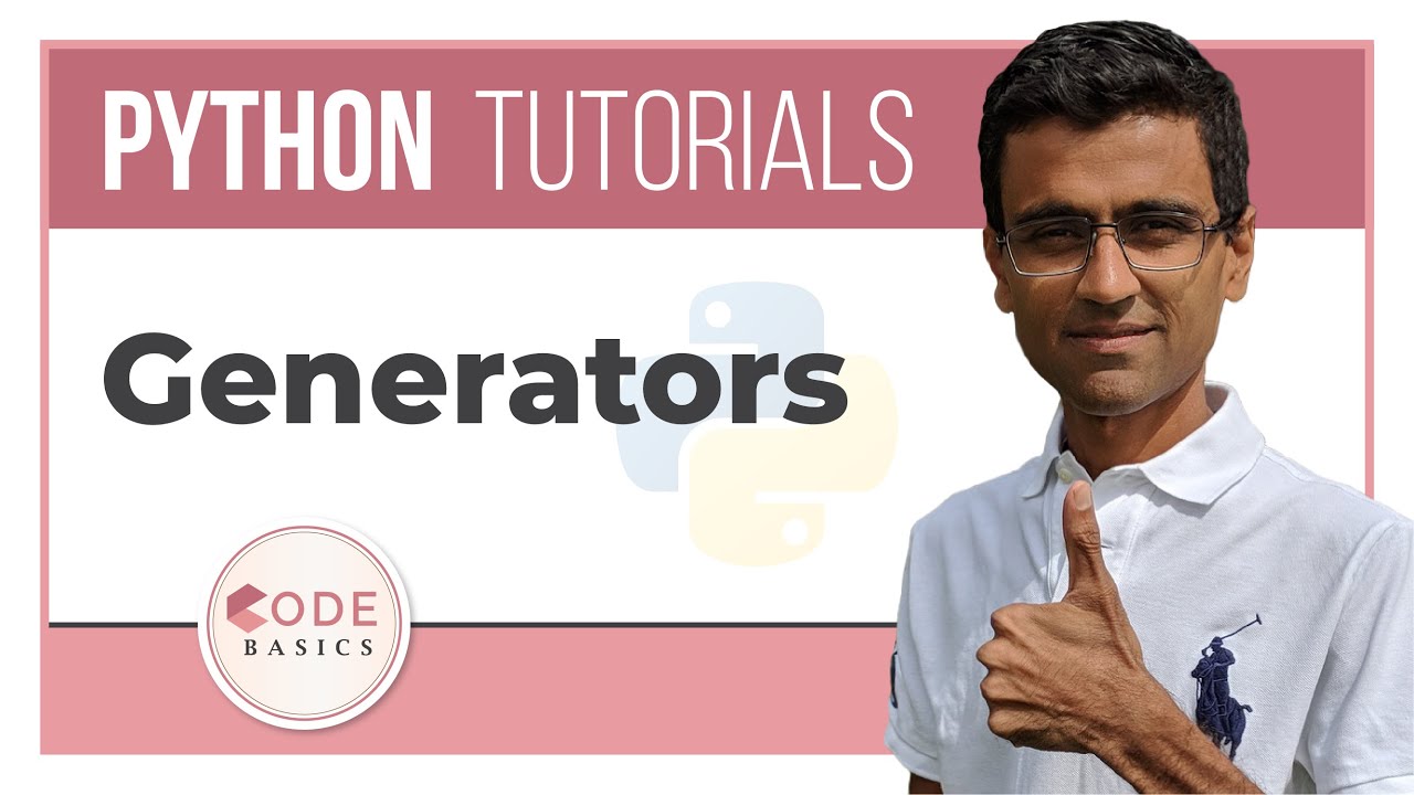 21. Generators [Python 3 Programming Tutorials] | Video