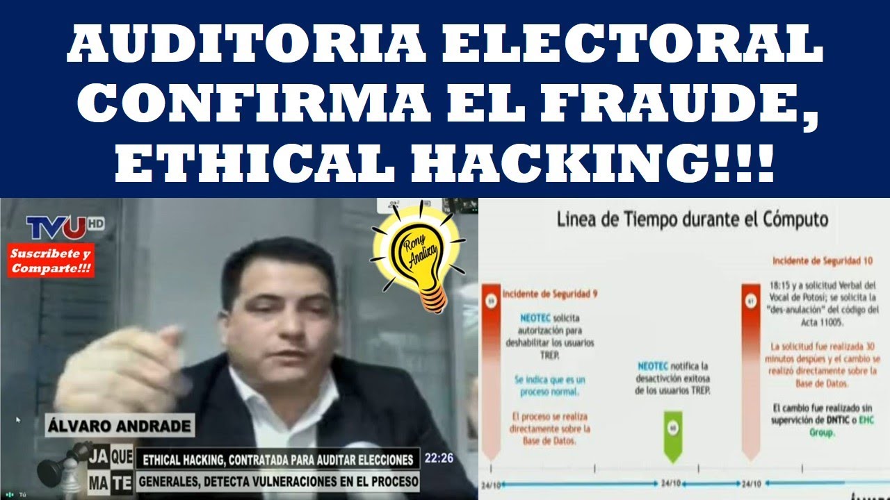 AUDITORIA ELECTORAL CONFIRMA EL FRAUDE, ETHICAL HACKING!!! | Video