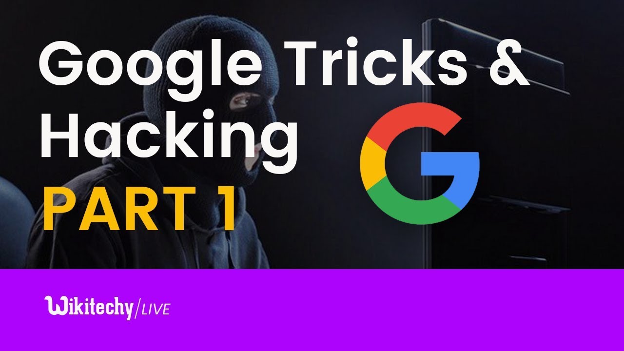 Google Tricks and Ethical Hacking Part 1 | Google Tips & Tricks | Google Hacking tutorial | Video