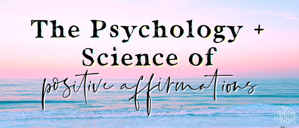 affirmations-the-science-behind-why-they-work